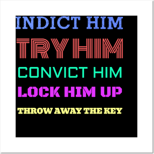 Indict Trump and lock him up. Posters and Art